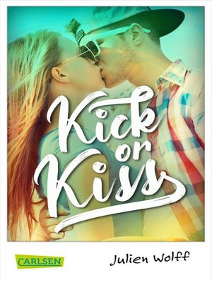 cover image of Kick or Kiss